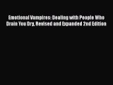 READbook Emotional Vampires: Dealing with People Who Drain You Dry Revised and Expanded 2nd