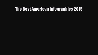 Read Book The Best American Infographics 2015 E-Book Free