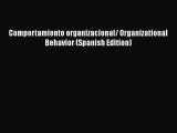 READbook Comportamiento organizacional/ Organizational Behavior (Spanish Edition) FREE BOOOK