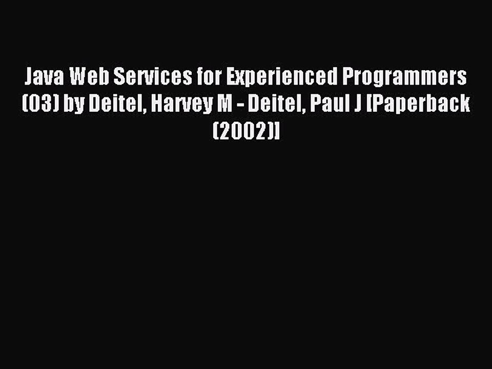 Read Java Web Services for Experienced Programmers (03) by Deitel Harvey M - Deitel Paul J
