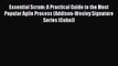 EBOOK ONLINE Essential Scrum: A Practical Guide to the Most Popular Agile Process (Addison-Wesley