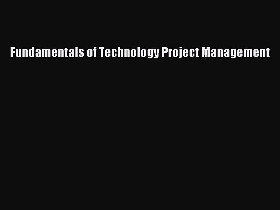 READbook Fundamentals of Technology Project Management FREE BOOOK ONLINE