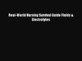 Download Real-World Nursing Survival Guide Fluids & Electrolytes PDF Free