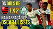 Gols - Flamengo 1 x 2 Palmeiras - Narração - Oscar Ulisses (Rádio Globo) Brasileirão 2016