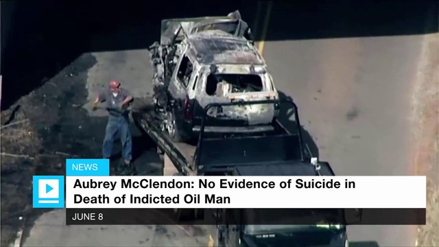 Suicide ruled out in car crash that killed indicted oil man Aubrey McClendon