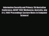Read Information Security and Privacy: 7th Australian Conference ACISP 2002 Melbourne Australia