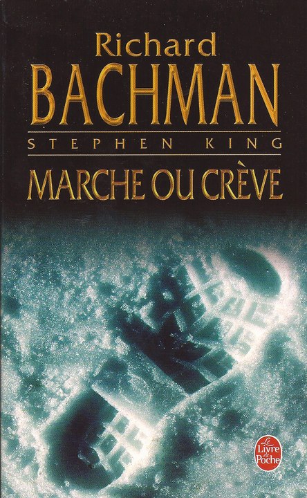 Marche ou crève - Résumé