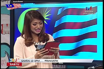 #SPM - SANTAI @ SPM..PRIAKUSTIK [29 OGOS 2015]