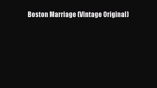 Download Boston Marriage (Vintage Original) Ebook Online