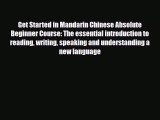 [PDF] Get Started in Mandarin Chinese Absolute Beginner Course: The essential introduction