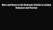 [PDF] Mars and Venus in the Bedroom: A Guide to Lasting Romance and Passion [Download] Full