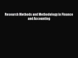 Download Research Methods and Methodology in Finance and Accounting Book Online