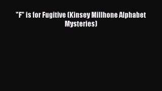 Download Books F is for Fugitive (Kinsey Millhone Alphabet Mysteries) E-Book Free