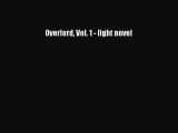 Read Overlord Vol. 1 - light novel PDF Online