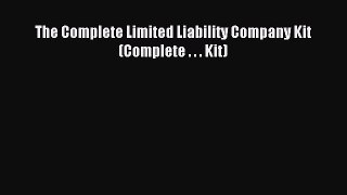 Download The Complete Limited Liability Company Kit (Complete . . . Kit) E-Book Free