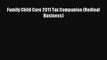 Read Family Child Care 2011 Tax Companion (Redleaf Business) E-Book Free