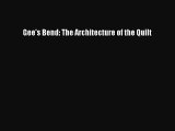 Read Gee's Bend: The Architecture of the Quilt Ebook Free