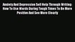 Read Anxiety And Depression Self Help Through Writing: How To Use Words During Tough Times