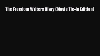 Download Book The Freedom Writers Diary (Movie Tie-in Edition) PDF Free