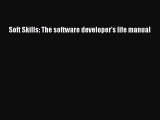 Download Soft Skills: The software developer's life manual PDF Free