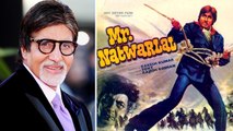 Amitabh Bachchan Starrer 'Mr.Natwarlal' Turns 37