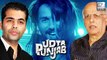Bollywood Supports Shahid Kapoor For 'Udta Punjab'