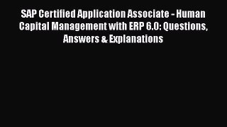 Read SAP Certified Application Associate - Human Capital Management with ERP 6.0: Questions