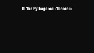 [PDF] Of The Pythagorean Theorem [Read] Full Ebook