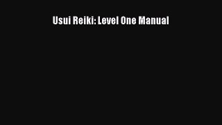 favorite  Usui Reiki: Level One Manual