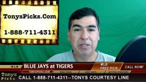 Toronto Blue Jays vs. Detroit Tigers Pick Prediction MLB Baseball Odds Preview 6-8-2016