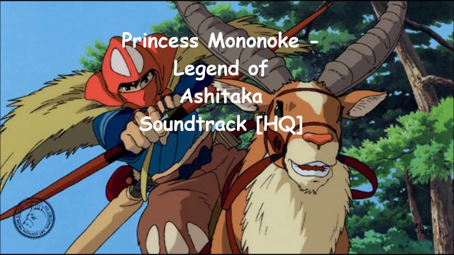 Princess Mononoke Legend of Ashitaka Soundtrack HQ