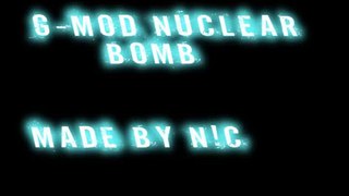 G-mod Nuclear bomb