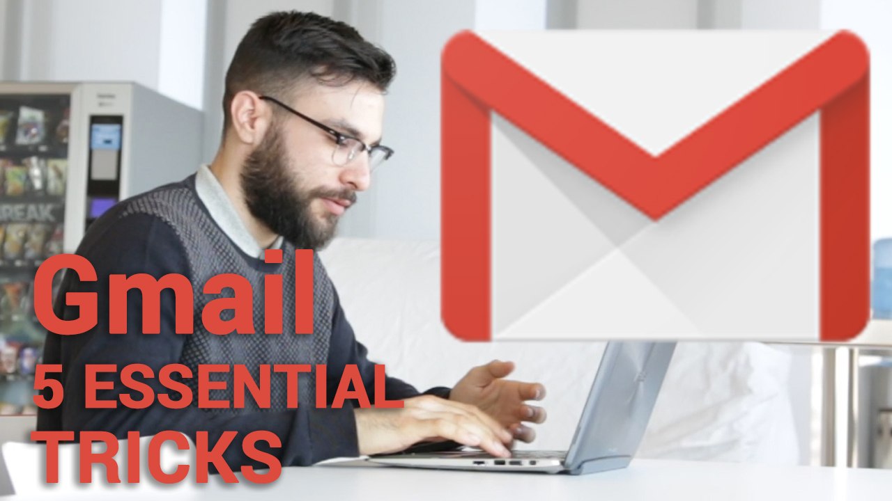 5 essential tricks for Gmail that you need to know about