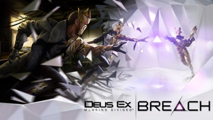 Deus Ex  Mankind Divided – Breach - Trailer di presentazione