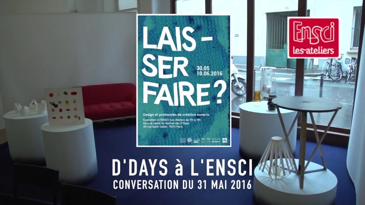 D-Days à l'ENSCI 31 mai 2016 1ere Partie