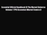 Read Book Essential Official Handbook Of The Marvel Universe Volume 1 TPB (Essential (Marvel