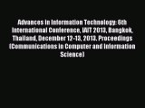 Read Advances in Information Technology: 6th International Conference IAIT 2013 Bangkok Thailand