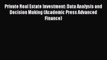 READbook Private Real Estate Investment: Data Analysis and Decision Making (Academic Press