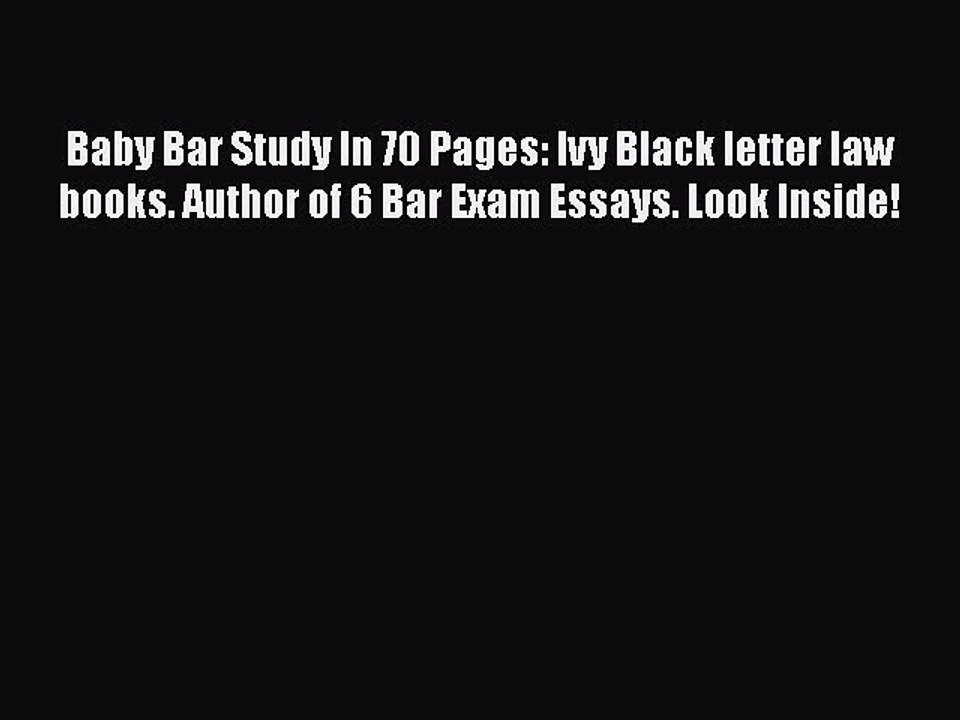 [PDF] Baby Bar Study In 70 Pages: Ivy Black letter law books. Author of 6 Bar Exam Essays.