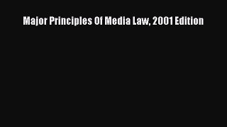 Read Major Principles Of Media Law 2001 Edition ebook textbooks