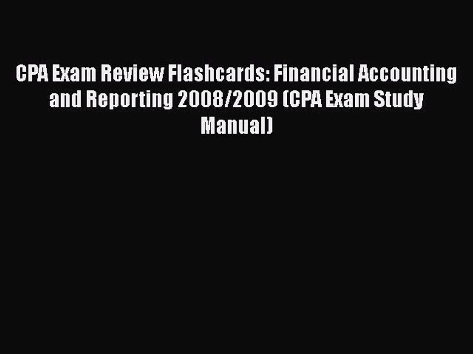 [PDF] CPA Exam Review Flashcards: Financial Accounting and Reporting 2008/2009 (CPA Exam Study