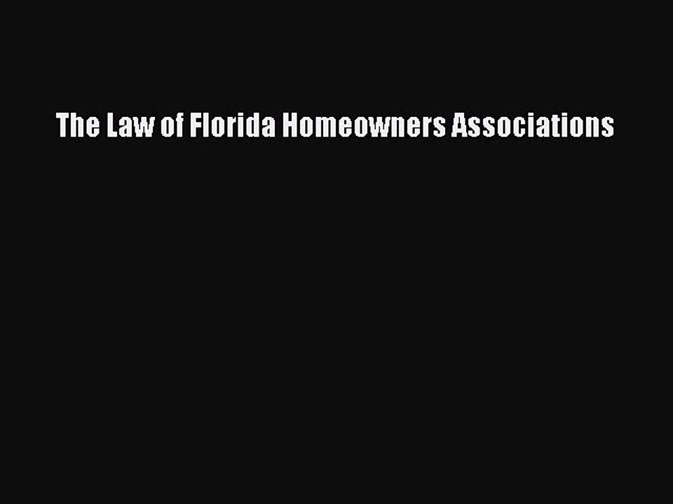 READbook The Law of Florida Homeowners Associations FREE BOOOK ONLINE