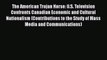 [PDF] The American Trojan Horse: U.S. Television Confronts Canadian Economic and Cultural Nationalism