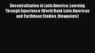 [PDF] Decentralization in Latin America: Learning Through Experience (World Bank Latin American