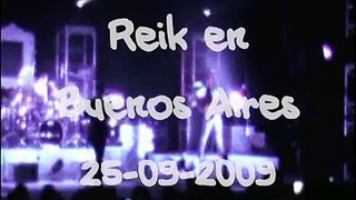 Reik - No desaparecerá (Gran Rex 25-09-2009)