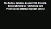 [PDF] The Redleaf Calendar-Keeper 2015: A Record-Keeping System for Family Child Care Professionals