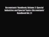 [PDF] Accountants' Handbook Volume 2: Special Industries and Special Topics (Accountants' Handbook