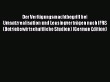 [PDF] Der VerfÃ¼gungsmachtbegriff bei Umsatzrealisation und LeasingvertrÃ¤gen nach IFRS (Betriebswirtschaftliche
