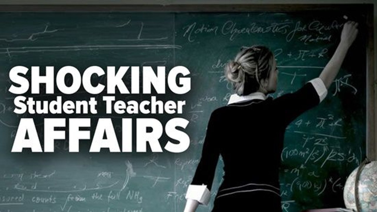 10 Shocking Student-Teacher Illegal Relationships