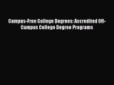 favorite  Campus-Free College Degrees: Accredited Off-Campus College Degree Programs